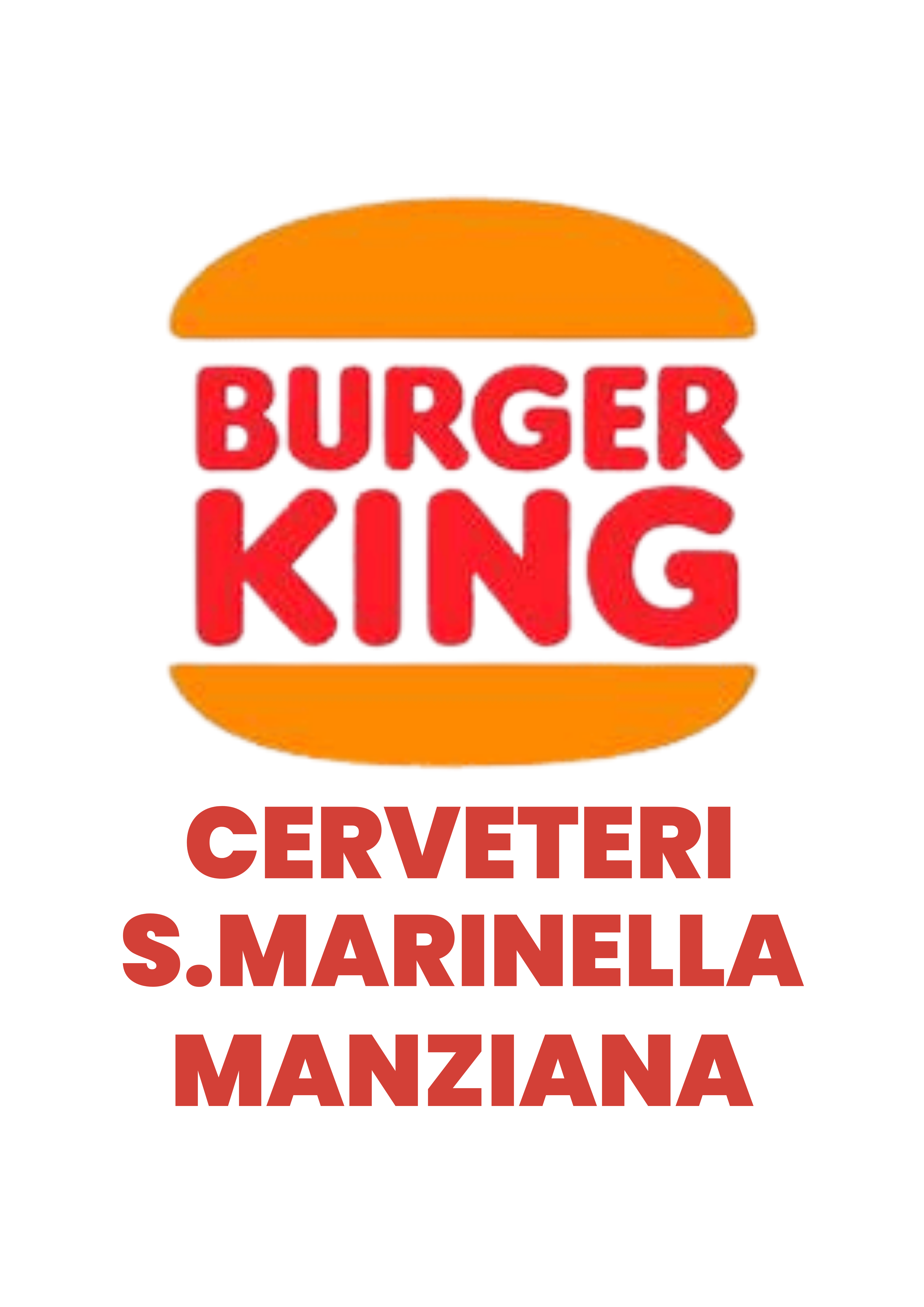 BURGER KING CERVETERI -SANTA MARINELLA - MANZIANA